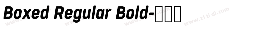 Boxed Regular Bold字体转换